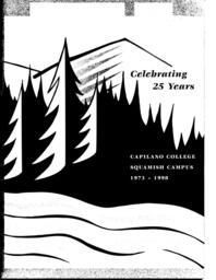 Celebrating 25 Years: Capilano College Squamish Campus 1973-1998