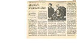 Much ado about not so bad
