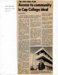 Access to community is Cap College ideal: The five-year plan