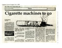 Cigarette machines to go
