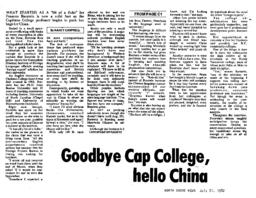 Goodbye Cap College, hello China: 