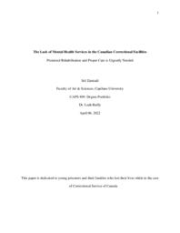 The lack of mental health services in the Canadian correctional facilities: Promised rehabilitation and proper care is urgently needed