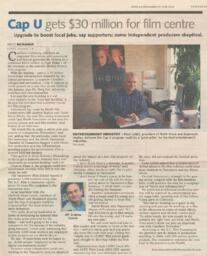 Cap U gets million for film centre: Upgrade to boost local jobs, say supporters; some independent producers skeptical