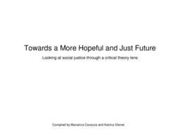 Towards a more Hopeful and Just future