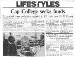Cap College seek funds: Expanded book collection needed to fill their new M library