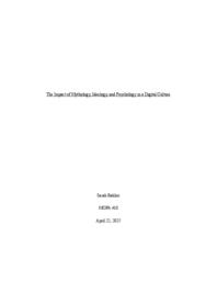 The impact of mythology, ideology, and psychology in a digital culture